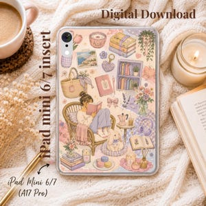 May include: A clear tablet case featuring a collage of illustrations including a person reading in a wicker chair, a rabbit, books, flowers, a tote bag, a coffee pot, and candles. The text reads Digital Download and iPad mini 6/7 insert.