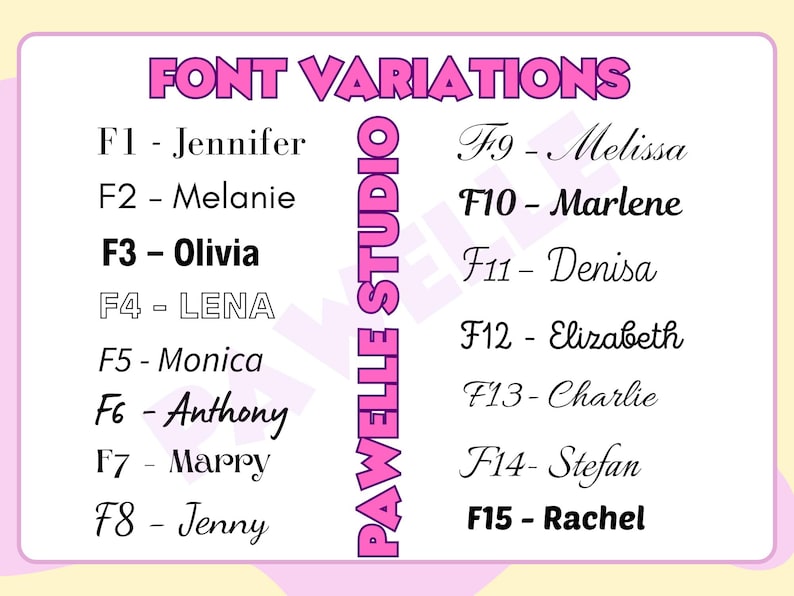 Może przedstawiać: Grafika prezentująca warianty czcionek, z nazwami takimi jak Jennifer, Olivia i Marlene. Tekst jest czarny, a tytuł "FONT VARIATIONS" w kolorze r&oacute;żowym. Logo "PAWELLE STUDIO" jest r&oacute;wnież r&oacute;żowe.