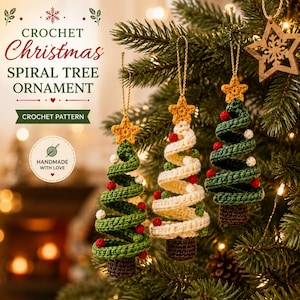 May include: Three crochet spiral tree ornaments with gold hanging loops. Two are green and one is cream, each topped with a yellow star and decorated with small red and white spheres. The text reads: CROCHET Christmas SPIRAL TREE ORNAMENT.