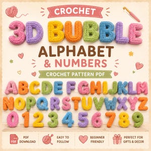 Op de afbeelding: Een digitaal haakpatroon PDF met een 3D-bubbelalfabet en cijfers. De afbeelding toont kleurrijke, getextureerde, gehaakte letters en cijfers in roze, geel, oranje, groen, blauw en paars, met iconen van garen en een haaknaald.