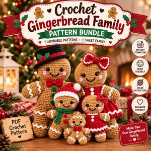 May include: A crochet pattern bundle titled Crochet Gingerbread Family featuring five amigurumi gingerbread figures in various sizes. The figures include a parent in a black hat, a parent in a red dress, and three smaller gingerbread children.