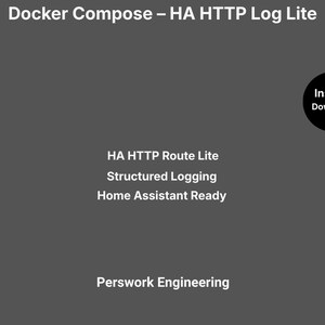 Docker Compose: HA HTTP Log Lite – Strukturierte JSON-Protokollierung für Home Assistant