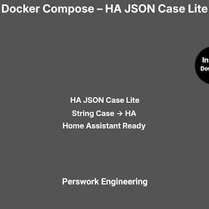 Docker Compose: HA JSON Case Lite — Convert JSON String Case for Home Assistant