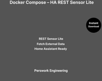 Docker Compose : HA REST Sensor Lite — Récupérateur de données externes simple pour Home Assistant