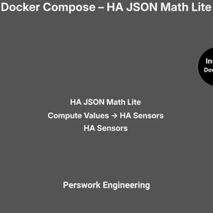Docker Compose: HA JSON Math Lite – Berechnungen auf JSON-Feldern für Home Assistant durchführen