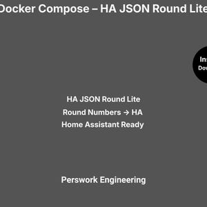 Docker Compose: HA JSON Round Lite — Round JSON Numbers to Fixed Precision for Home Assistant