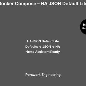 Docker Compose: HA JSON Default Lite — Apply Default Values to Missing JSON Keys for Home Assistant
