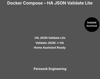 Docker Compose: HA JSON Validate Lite — Validate JSON Keys and Types for Home Assistant