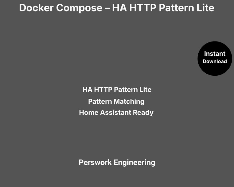 Docker Compose: HA HTTP Pattern Lite — Pattern Matching for Home Assistant image 1