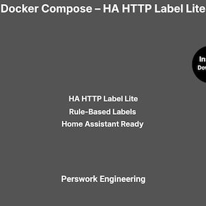 Docker Compose: HA HTTP Label Lite — JSON Labeling for Home Assistant