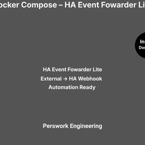 Docker Compose: HA Event Forwarder Lite — Simple External → Home Assistant Webhook Bridge