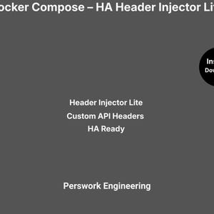 Docker Compose: HA Header Injector Lite — Add Custom Headers → Home Assistant API Bridge