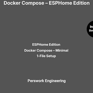 Docker Compose – ESPHome Edition (Minimal) | Simple Starter YAML | Home Assistant Add‑On | Easy Setup | USB Passthrough Ready