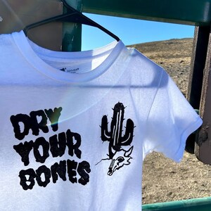 Dry Your Bones Logo Tee // Cactus Desert Tee image 3