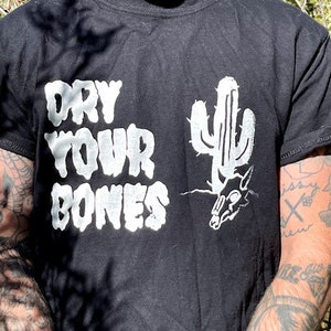 Dry Your Bones Logo Tee // Cactus Desert Tee image 1