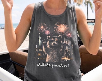 Comfort Colors® Feral & Free Racoon Tank Top, Chill The Fourth Out Tank, 4th of July Patriotic Raccoon Shirts, USA Independence Day Tank Top