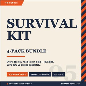 May include: A digital product bundle titled "SURVIVAL KIT" with the text "4-PACK BUNDLE." The image features orange and navy blue accents, with the text "Every doc you need to run a job - bundled. Save 36% vs buying separately."