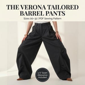 Puede incluir: Pantalones tipo barril de color gris carbón oscuro con diseño de cintura alta, pliegues frontales y silueta de pierna ancha. El texto dice THE VERONA TAILORED BARREL PANTS, Sizes 00-32, PDF Sewing Pattern, y 1,27 cm Seam Allowance Included.