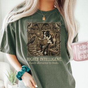 Highly Intelligent Book-Loving Dog T-Shirt | Reading Border Collie Illustration
