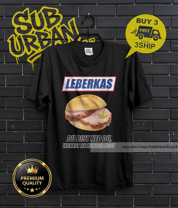 Leberkas T-Shirt - Lustig Bayerisches Meme Shirt Parodie Im Snickers-Stil Perfekt Für Bayern-Fans Witziges Geschenk Männer & Frauen