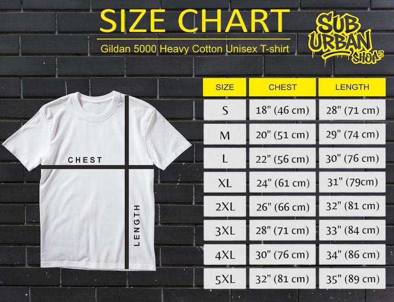 May include: A white Gildan 5000 heavy cotton unisex t-shirt displayed next to a size chart. The chart lists sizes S through 5XL with corresponding chest and length measurements in inches, ranging from 18 to 32 inches for chest and 28 to 35 inches for length.
