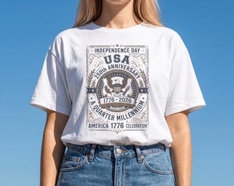 USA 250th Anniversary Shirt | 1776-2026 Quarter Millennial, America 250 Tee, Vintage 4th of July Patriotic T-Shirt, American History Gift