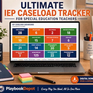 May include: A laptop displaying an IEP Caseload Tracker dashboard with colourful data cells. The screen shows metrics like Total Students 28, IEPs Due Soon 6, and Missed Minutes 125. The text reads Ultimate IEP Caseload Tracker for Special Education Teachers.