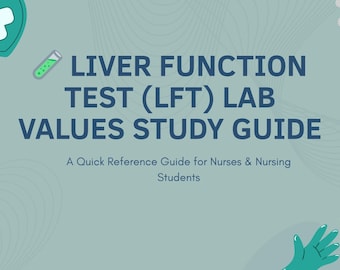 肝機能検査（LFT）検査値に関する看護師向け学習ガイド