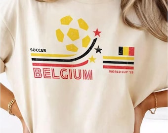 Retro Belgium Soccer World 2026 Comfort Colors Shirt, 2026 Soccer Fan Shirt, Gift For Fan Fathers Day