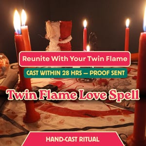 Può includere: Un allestimento rituale con diverse candele rosse e due piccole figure avvolte in tessuto bianco e rosso. L'immagine include il testo Reunite With Your Twin Flame, CAST WITHIN 28 HRS — PROOF SENT, Twin Flame Love Spell e HAND-CAST RITUAL.