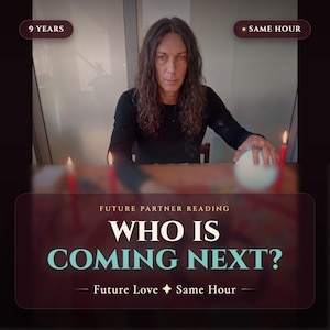 Future Partner Psychic Reading, Who Is Coming Into My Love Life Next, Future Love Tarot