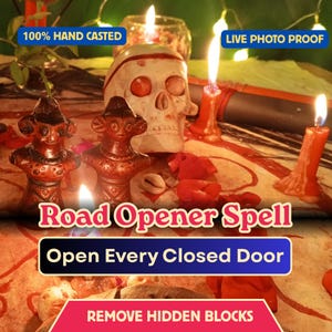 May include: A white skull figurine with red accents, two brown anthropomorphic statues, and lit candles on a surface with red petals. Text reads: 100% HAND CASTED, LIVE PHOTO PROOF, Road Opener Spell, Open Every Closed Door, REMOVE HIDDEN BLOCKS.