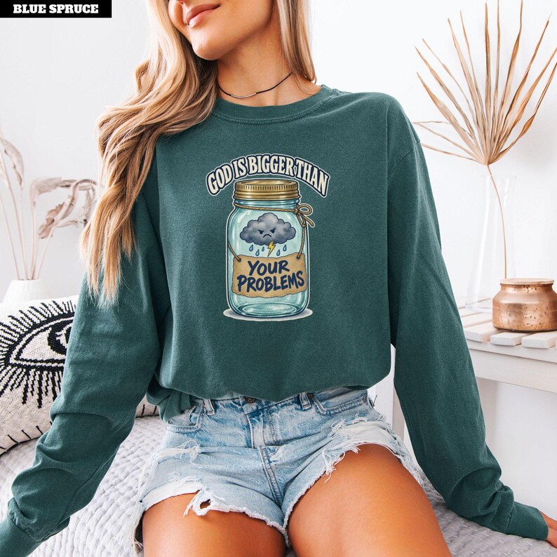 Storm in a Jar God is Bigger Comfort Colors© Shirt, Religious Humor ...
