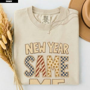 New Year Same Me Comfort Colors© Shirt, Patchwork Phrase Graphic