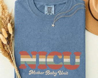 Vintage NICU Nurse Shirt, Retro Earth Tone NICU Mother Baby Tee, Neonatal Nurse Gift, Terracotta Mustard Comfort Colors nicu RN Shirt