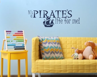 Pirate's Life For Me Wall Decal - Nursery Vinyl Decor Sticker Art