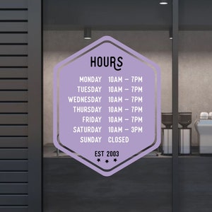 Custom Store Hours Hexagon Decal - Custom Storefront Hours - Business Hours