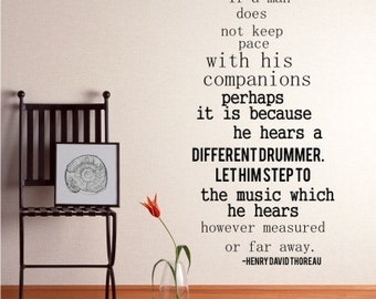 Wall Decal Quote Different Drummer  Henry David Thoreau - Vinyl Lettering Text Wall Words Stickers Art Custom Home Decor