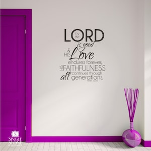 Bible Verse Wall Decal Psalm 100:5 - Vinyl Wall Word Art Custom Home Decor