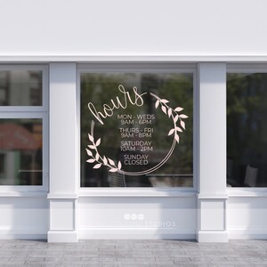 Customized Storefront Hours Floral Decal - Custom Store Hours - Business Window Decals