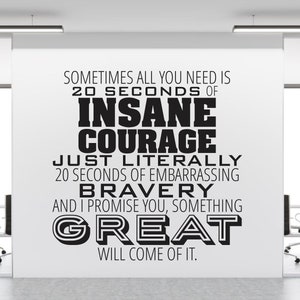 Insane Courage Wall Decal Quote Vinyl Decal Word Art Custom Home Decor image 1