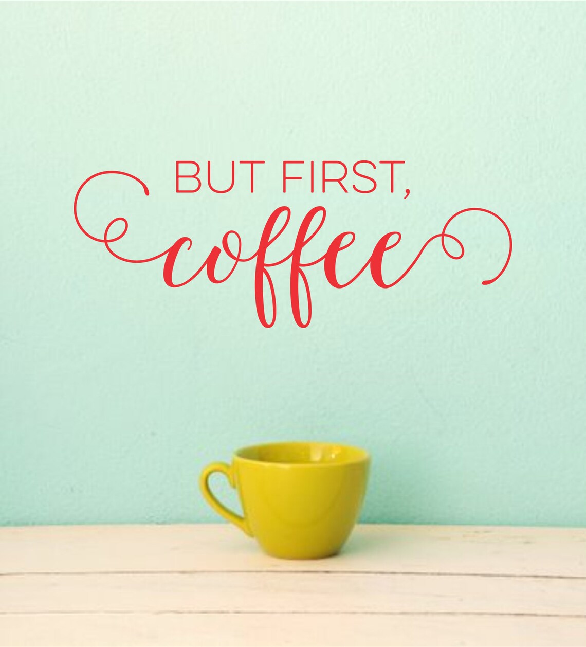 But First Coffee Wall Decal Vinyl Wall Words Custom Home - Etsy