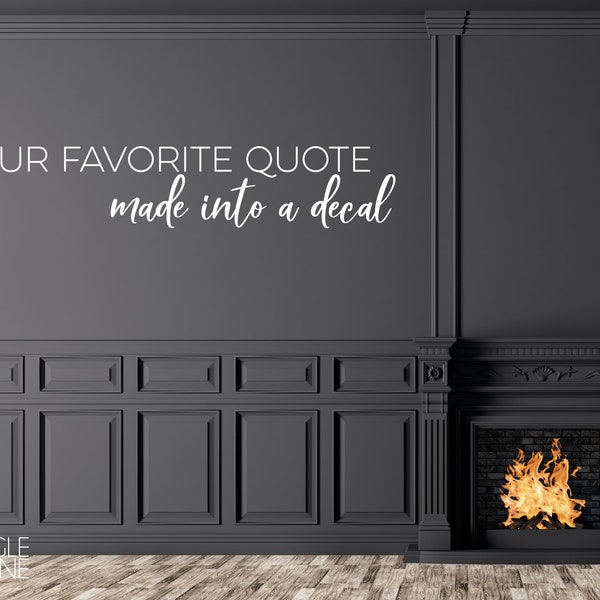 Custom Wall Decal Quote - Create Your Own Wall Words Home Decor