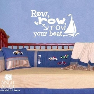 Nursery Wall Decals Row Your Boat Vinyl Nursery Text Wall Words Quote Custom Home Decor image 1