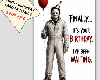 Michael Myers Birthday Card, Horror Fan Funny Card (Digital Download)