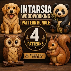 May include: A woodworking pattern bundle featuring four carved animal designs: a golden retriever, panda, owl, and squirrel. The text reads "INTARSIA WOODWORKING PATTERN BUNDLE" and "4 PATTERNS". Includes an "INSTANT DIGITAL DOWNLOAD" option.