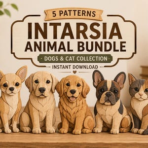 Könnte beinhalten: Holzintarsien-Tierpaket mit fünf Hunde- und Katzenmustern. Das Schild oben lautet "5 Patterns Intarsia Animal Bundle Dogs & Cat Collection Instant Download". Die Tiere umfassen einen Chihuahua, einen Labrador, einen Golden Retriever, eine französische Bulldogge und eine Katze.