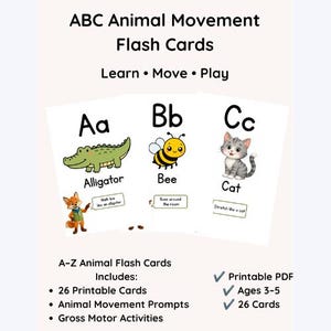 Può includere: Flash card ABC Animal Movement con le lettere A, B e C e illustrazioni di un alligatore, un'ape e un gatto. Ogni carta include suggerimenti di movimento come Walk low like an alligator, Buzz around the room e Stretch like a cat.