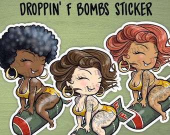 Droppin' F Bombs Curvy Girl Waterproof Vinyl Sticker Decal