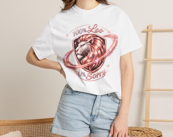 100% Leo No Sorry T-shirt | T-shirt Lion Zodiac astrologie